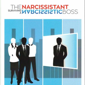 Surviving The Narcissistant Boss